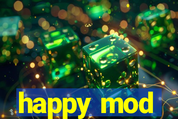happy mod